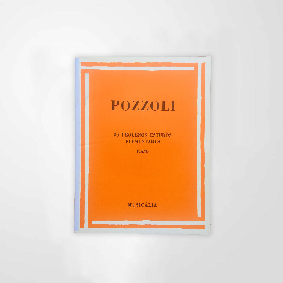 POZZOLI 30 Pequenos Estudos Elementares
