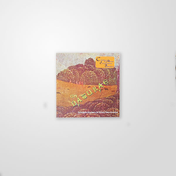 Naturae - Coletânea de Música Eletroacústica Brasileira