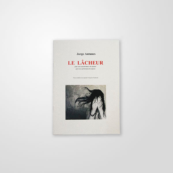 Le Lâcheur