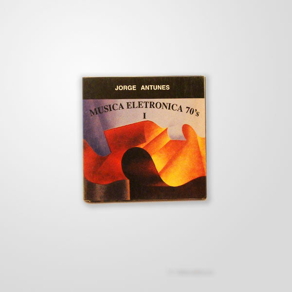 Música Eletroacústica 70’s Vol.1