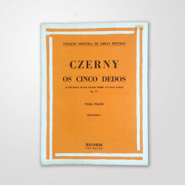 Os Cinco Dedos- 24 Melodias muito fáceis sobre as cinco notas para Piano, Op. 777