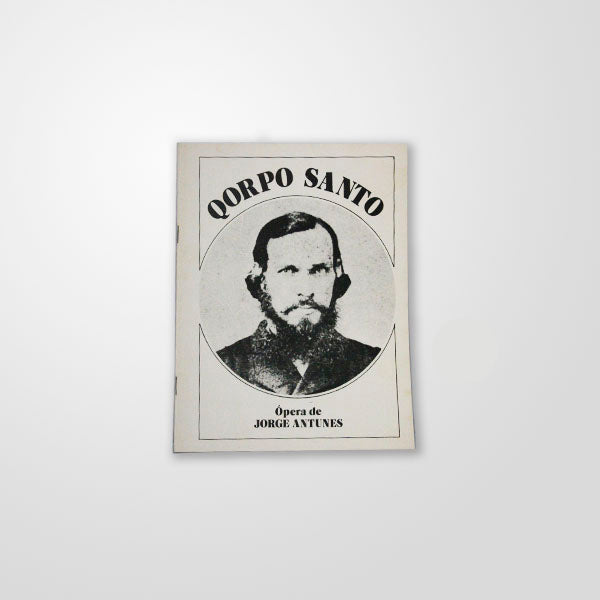 Qorpo Santo (Ópera em 3 Atos)
